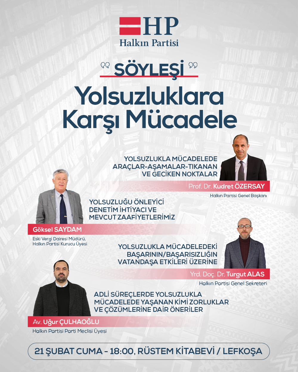 Halkın Partisi, cuma günü “Yolsuzluklara Karşı Mücadele” konulu söyleşi düzenliyor