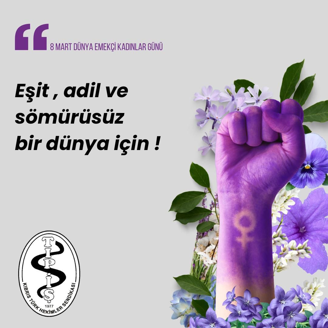 Tıp-İş’ten 8 Mart mesajı…