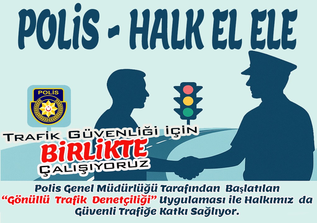 Gönüllü Trafik Denetçileri 15 Eylül’den itibaren polisle iş birliğinde çalışmaya başlayacak