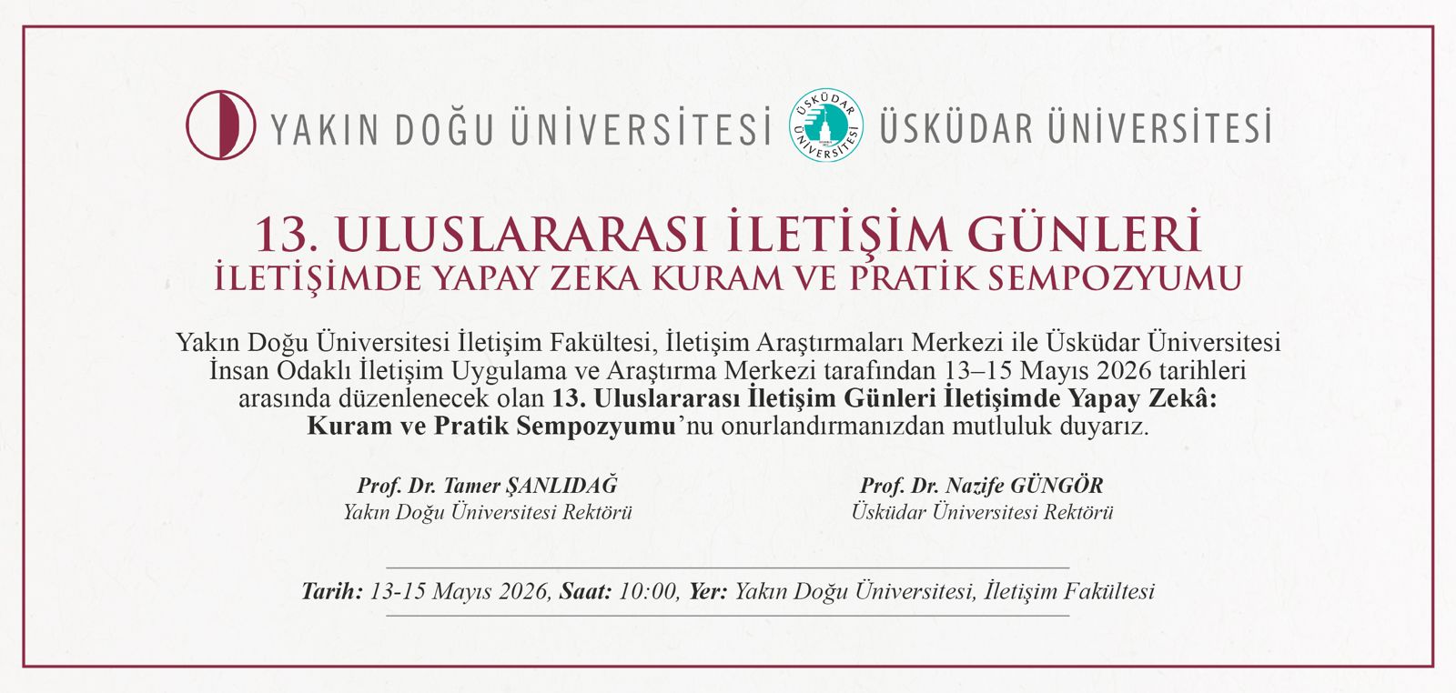 “Uluslararası İletişim Günleri İletişimde Yapay Zekâ: Kuram ve Pratik Sempozyumu”, 13-15 Mayıs’ta