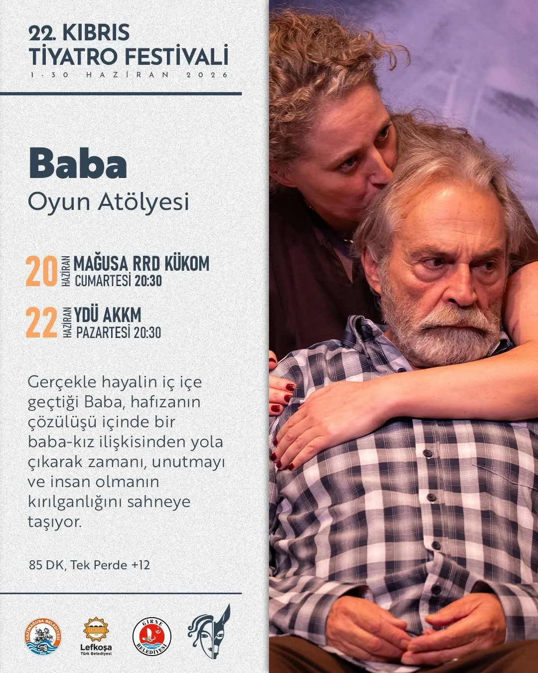 "Baba" oyunu Gazimağusa'da sahnelendi